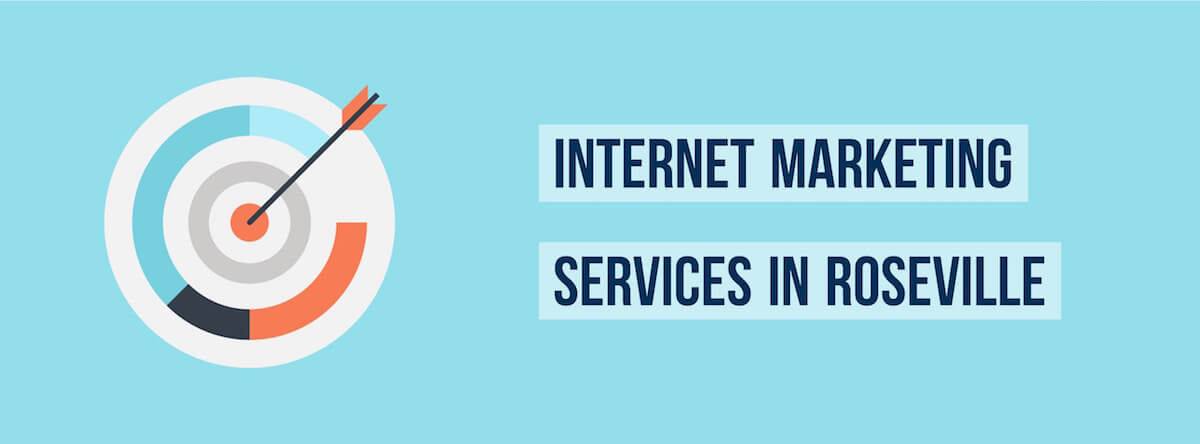 Internet Marketing Services in Roseville