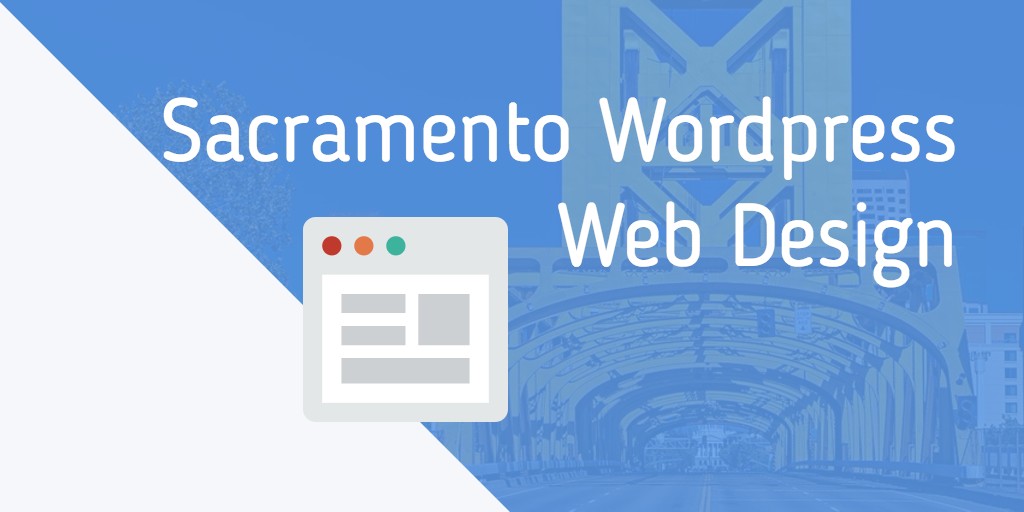 sacramento wordpress web design